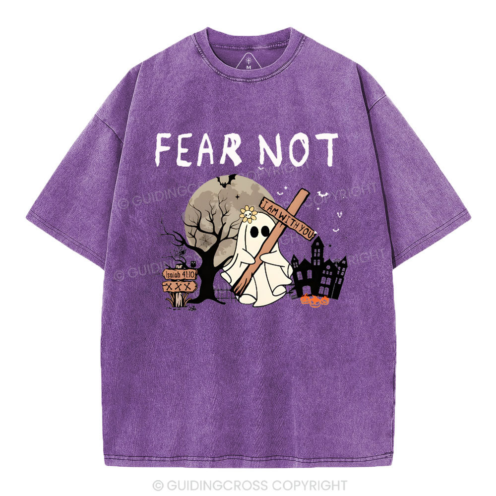 Fear Not Christian Washed T-Shirt