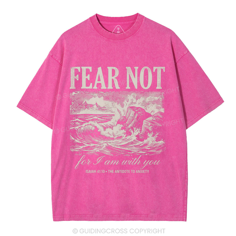 Fear Not Christian Washed T-Shirt