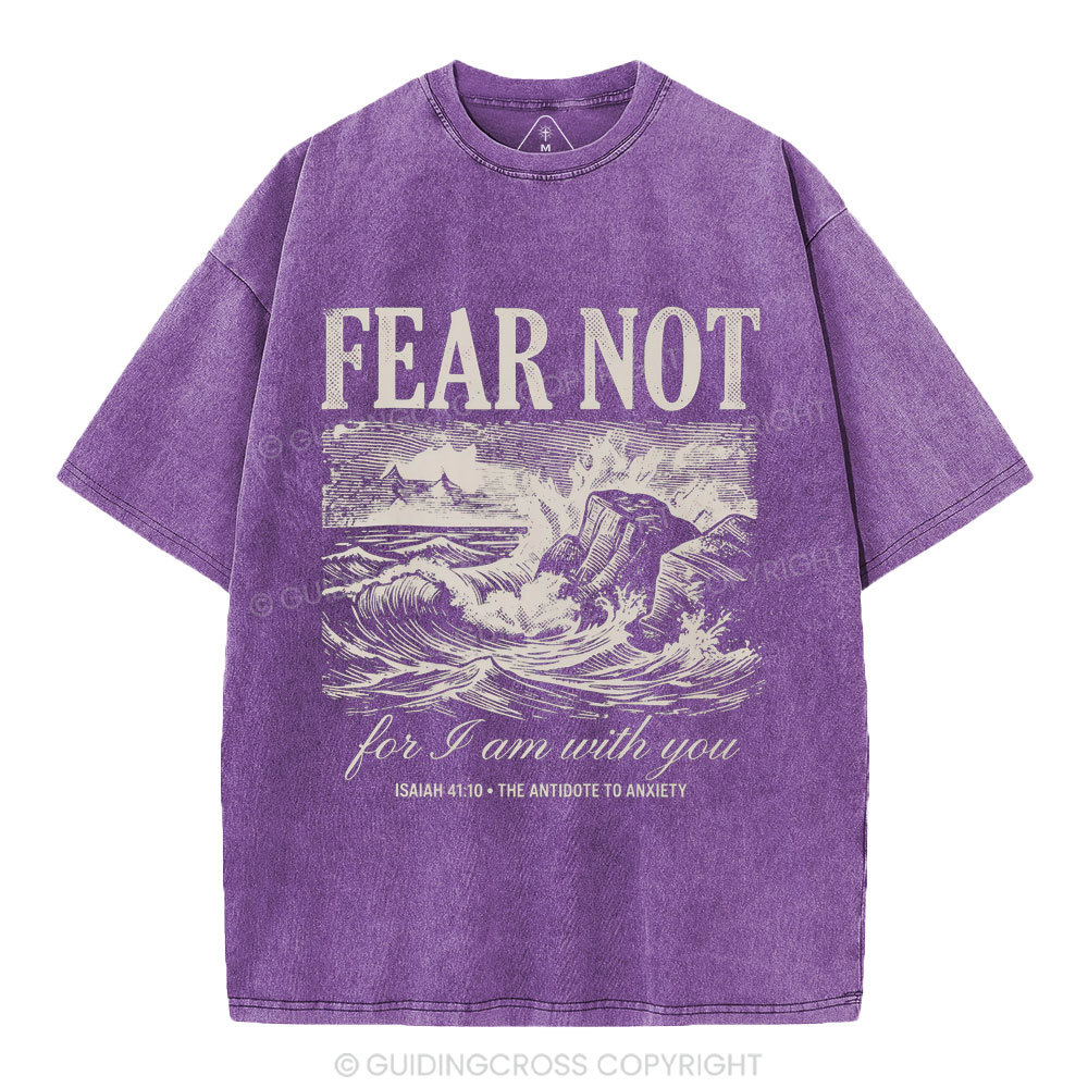 Fear Not Christian Washed T-Shirt