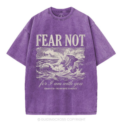 Fear Not Christian Washed T-Shirt