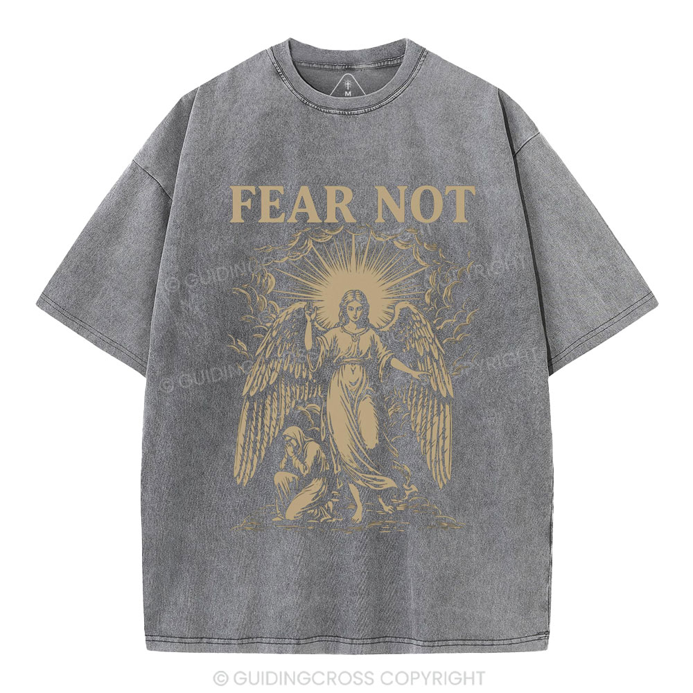 Fear Not Christian Washed T-Shirt