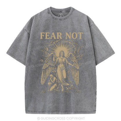 Fear Not Christian Washed T-Shirt