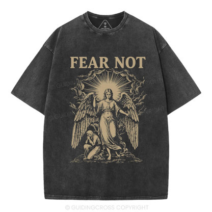 Fear Not Christian Washed T-Shirt