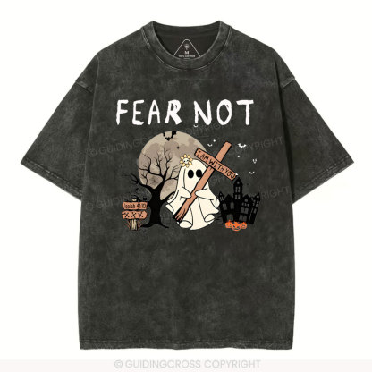 Fear Not Christian Washed T-Shirt