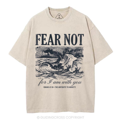 Fear Not Christian Washed T-Shirt