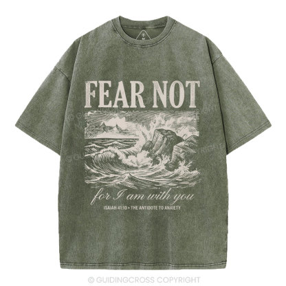 Fear Not Christian Washed T-Shirt