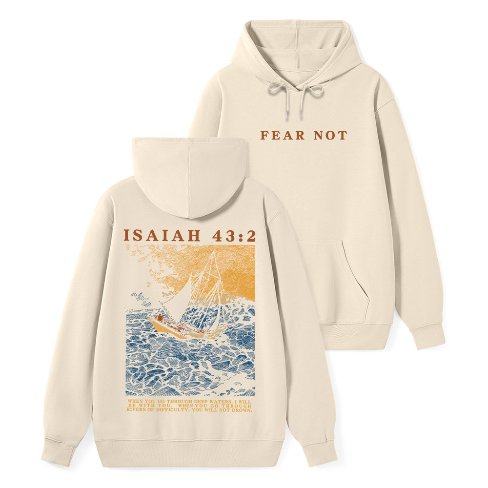 Fear Not Classic Christian Hoodie