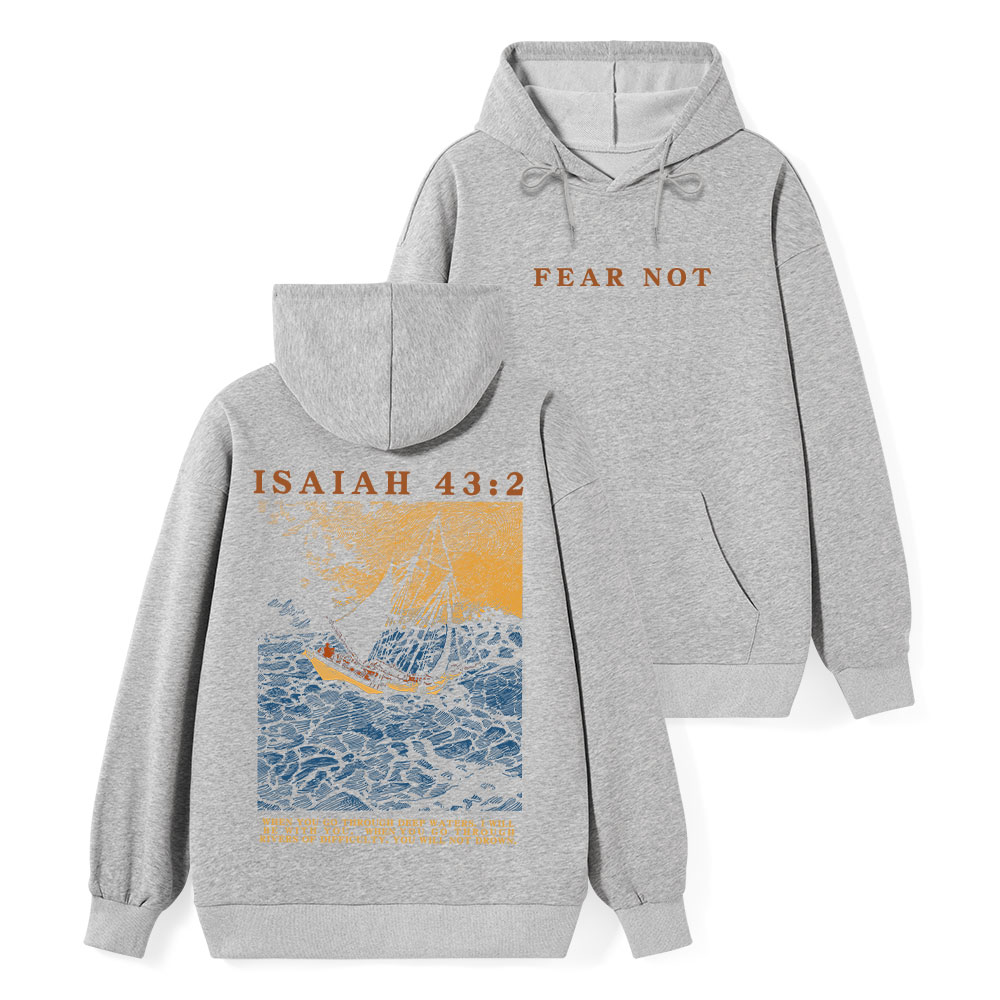 Fear Not Classic Christian Hoodie