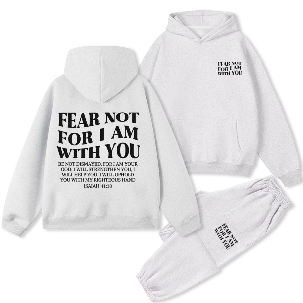 Fear Not For I Am With You Christian Premium Fleece Hoodie Set