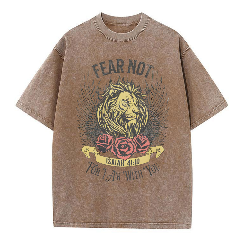 Fear Not For I Am With You Christian Washed T-Shirt