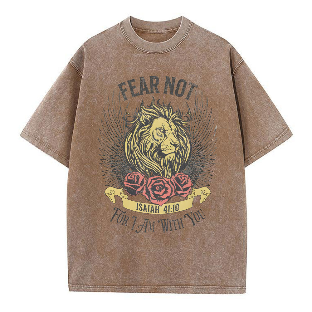Fear Not For I Am With You Christian Washed T-Shirt