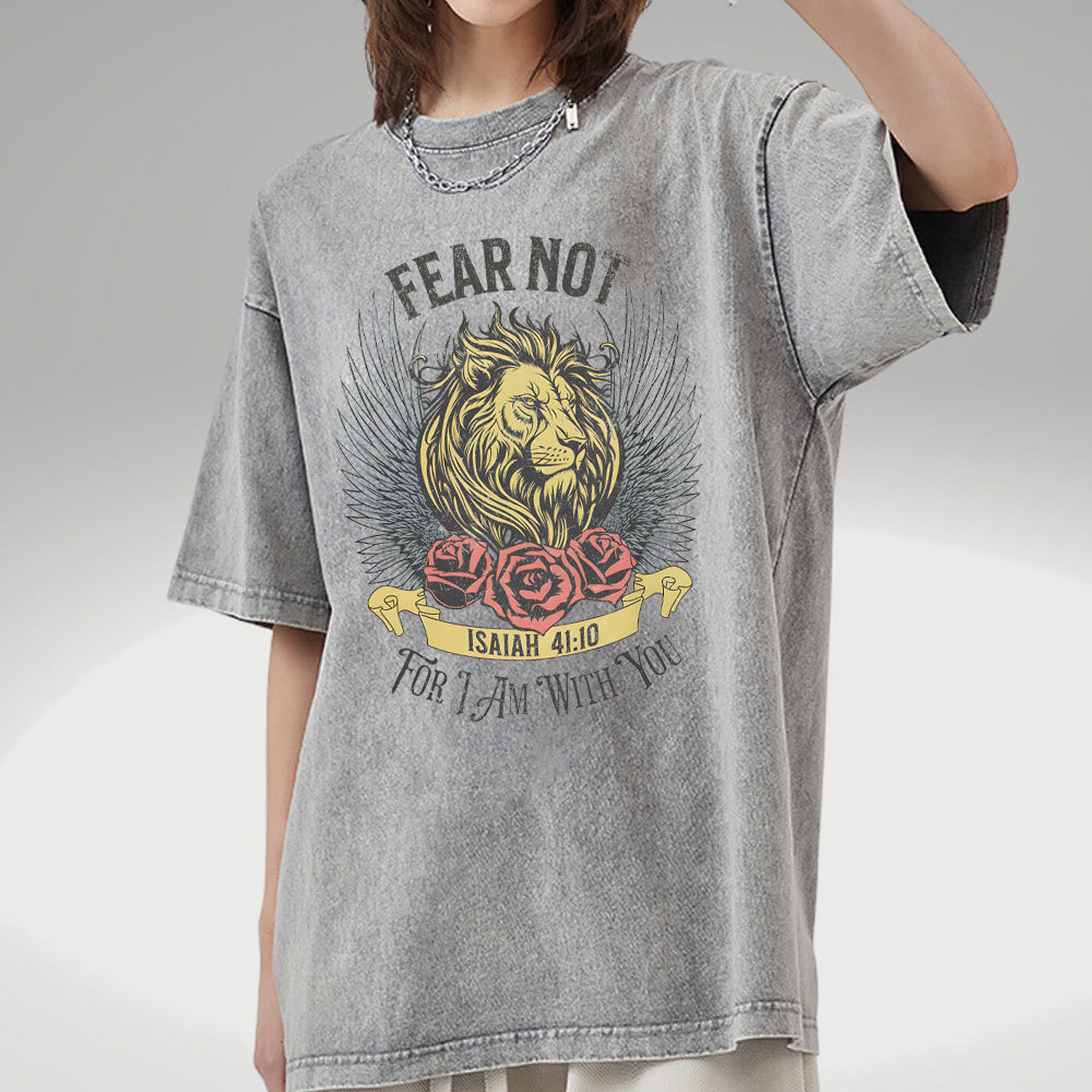 Fear Not For I Am With You Christian Washed T-Shirt