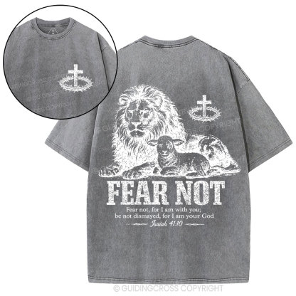 Fear Not For I Am With You Christian Washed T-Shirt