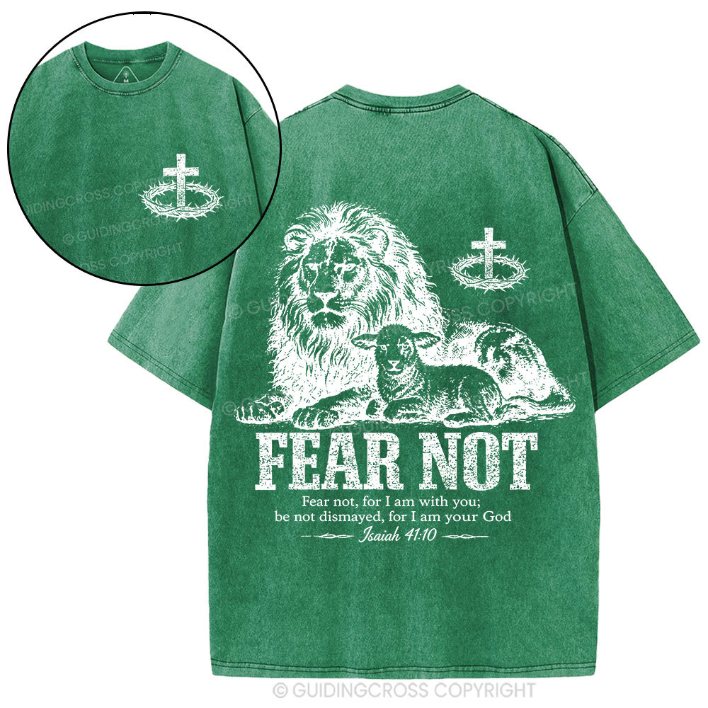 Fear Not For I Am With You Christian Washed T-Shirt