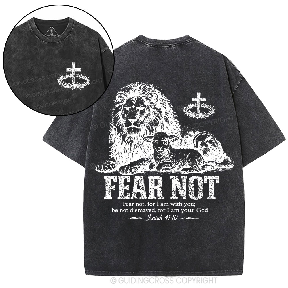 Fear Not For I Am With You Christian Washed T-Shirt
