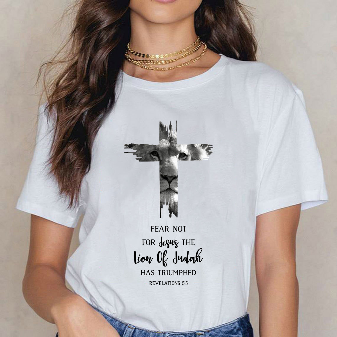 Fear Not For Jesus The Lion Of Judah Has Triumphed REVELATIONS 5:5 T-Shirt