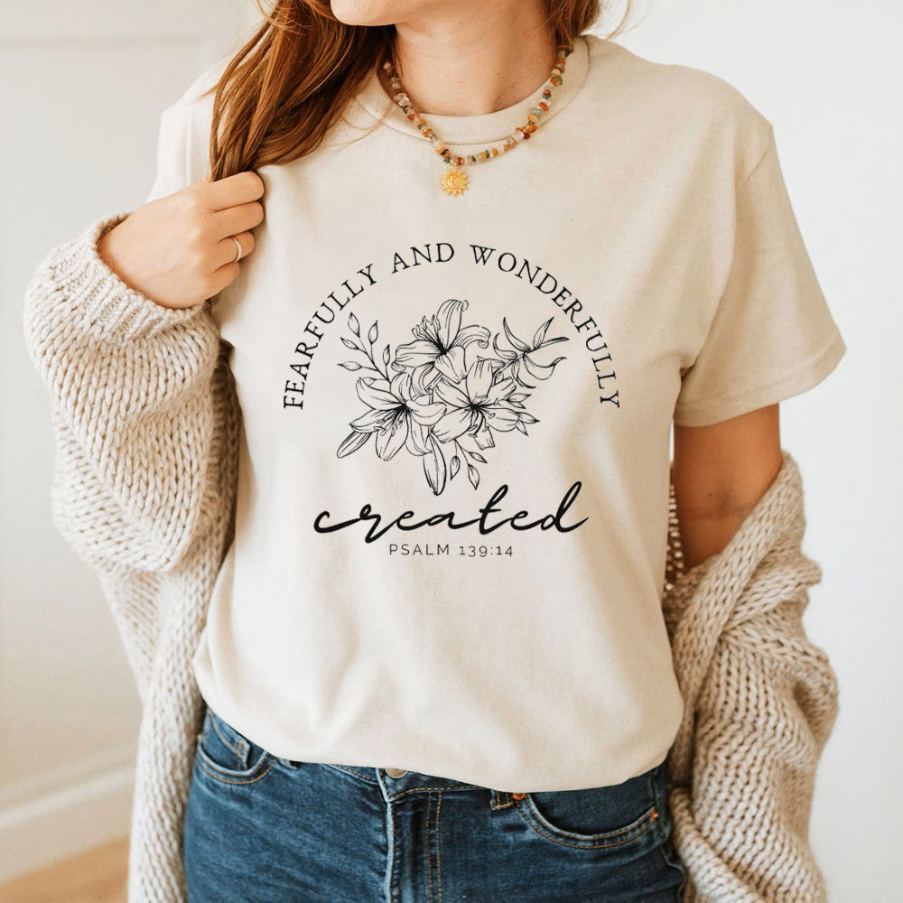 Fearfully And Wonderfully Christian T-Shirt