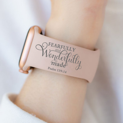 Fearfully And Wonderfully Made Christian Watch Band