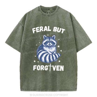 Feral But Forgiven Christian Washed T-Shirt