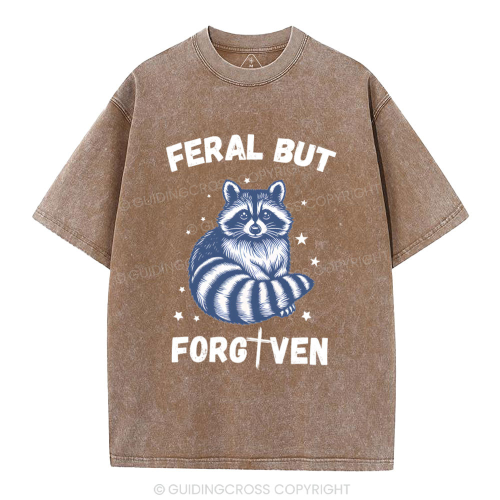 Feral But Forgiven Christian Washed T-Shirt
