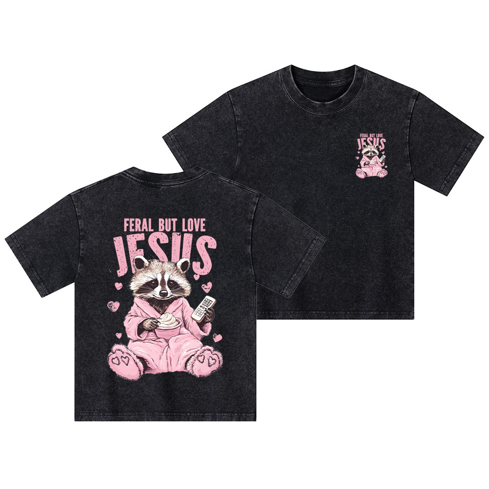 Feral But Love Jesus Christian Kid Washed T-Shirt