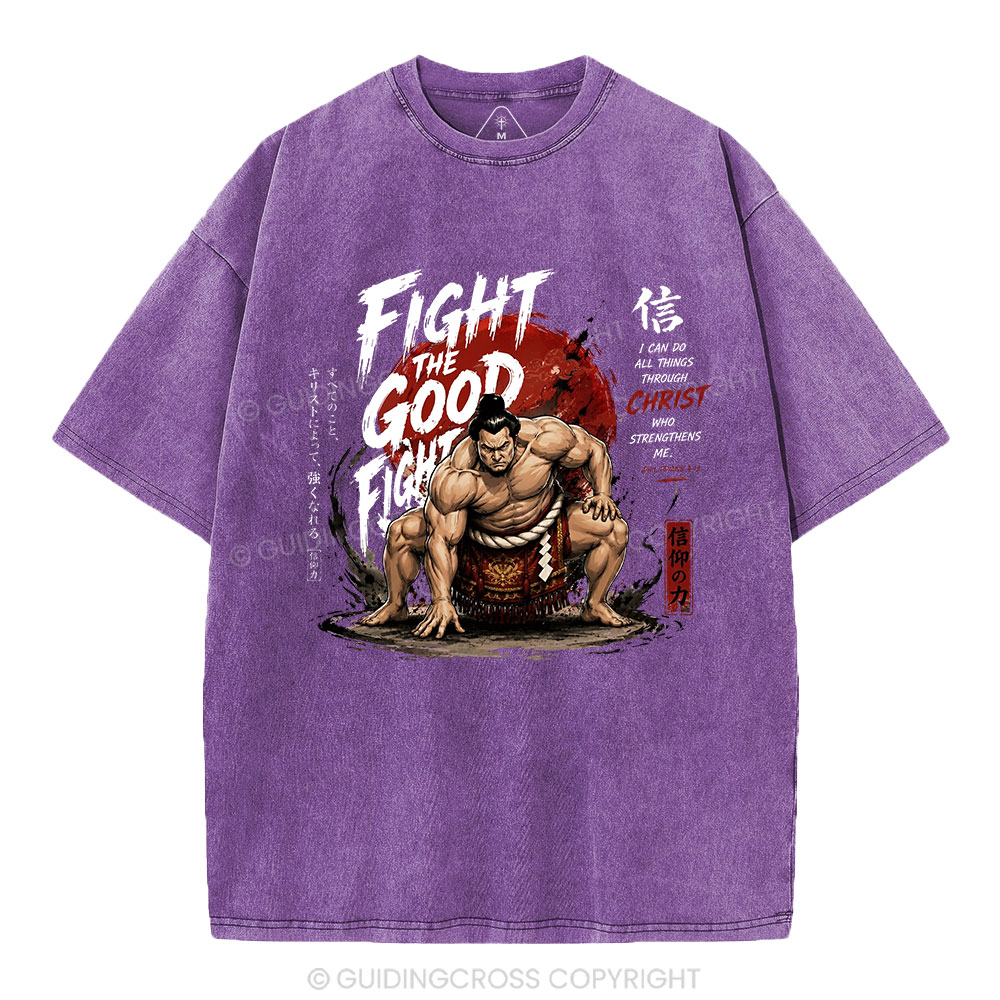 Fight The Good Fight Christian Washed T-Shirt