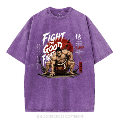 Fight The Good Fight Christian Washed T-Shirt