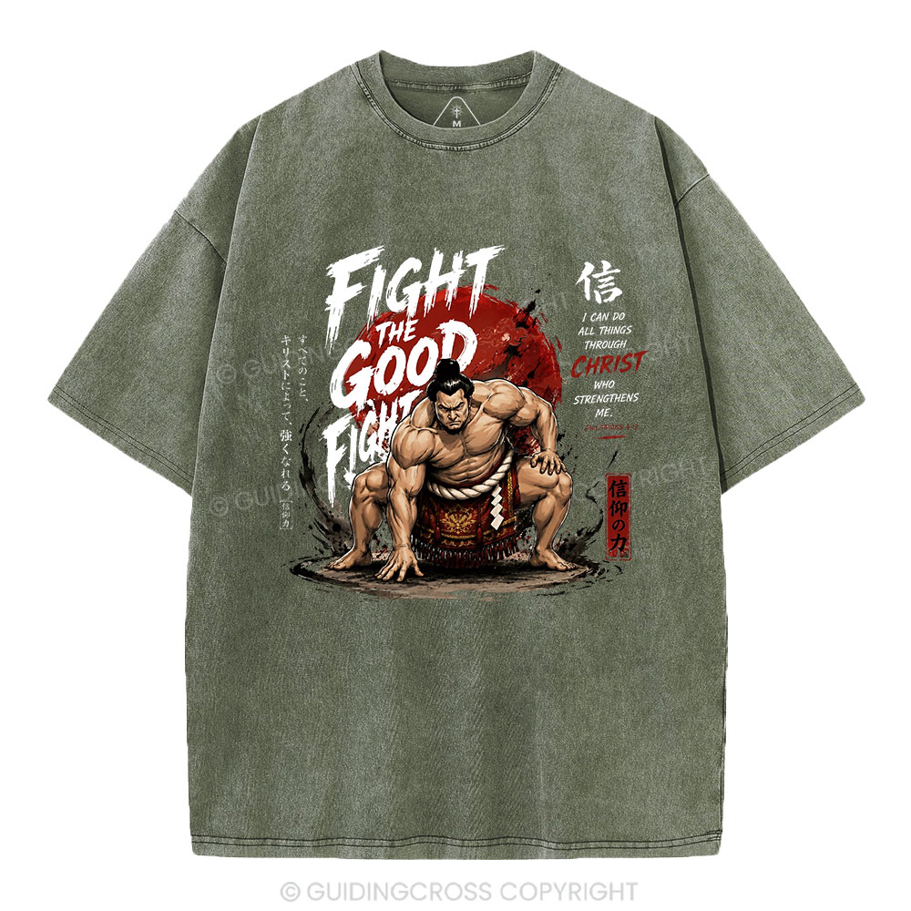 Fight The Good Fight Christian Washed T-Shirt