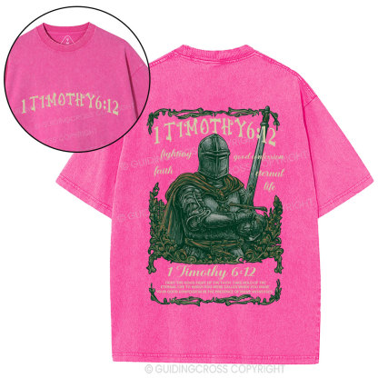 Fight The Good Fight Christian Washed T-Shirt