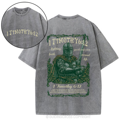 Fight The Good Fight Christian Washed T-Shirt