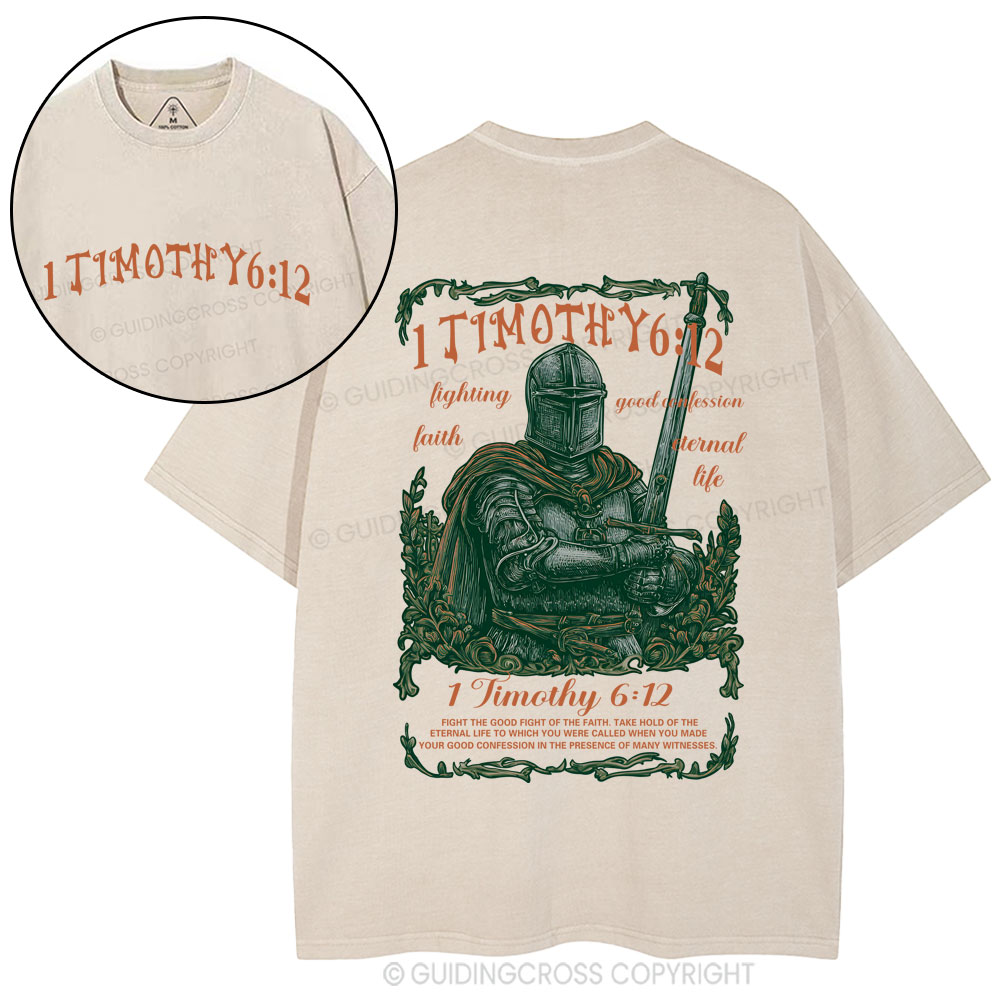 Fight The Good Fight Christian Washed T-Shirt