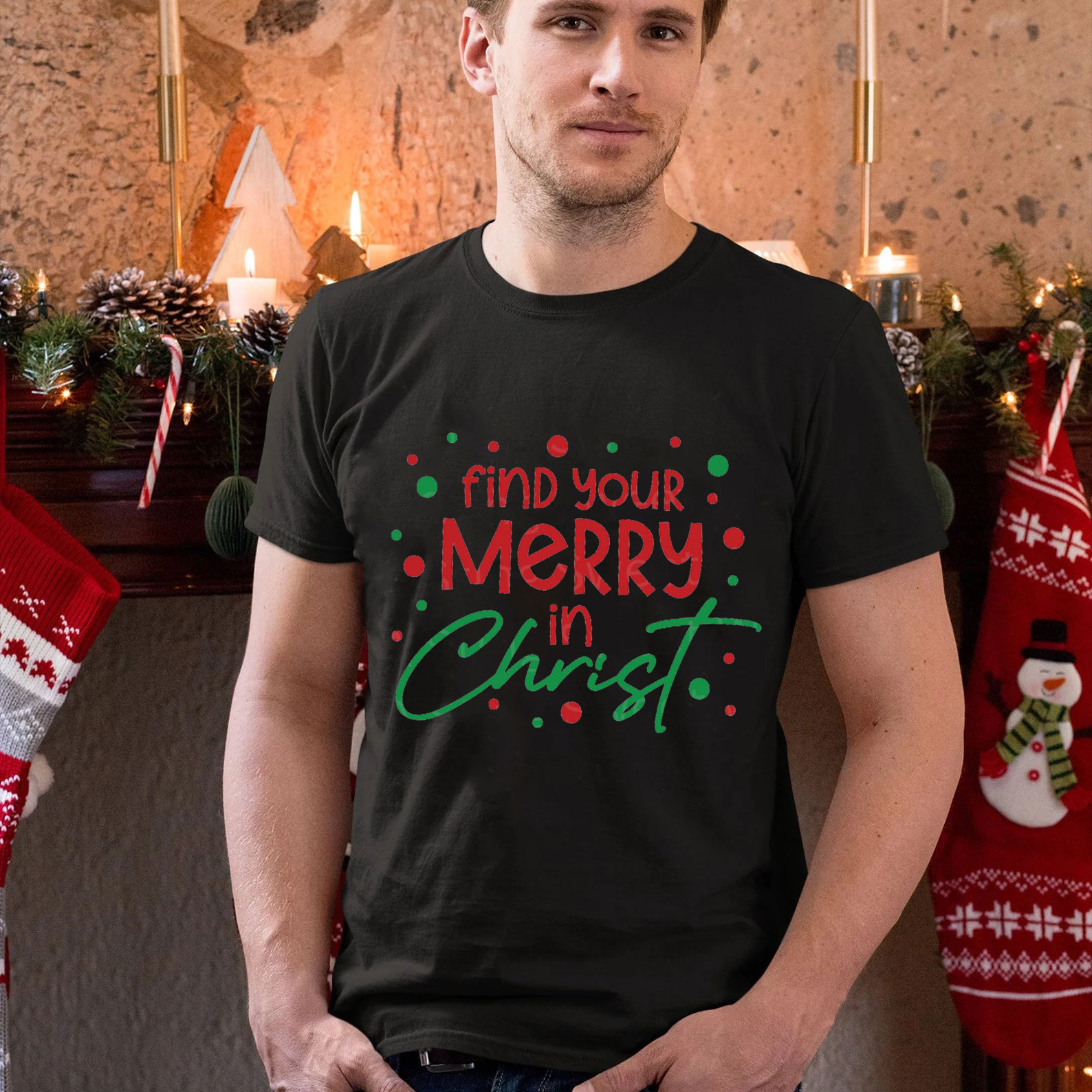 Find You Merry In Christ Christian T-Shirt