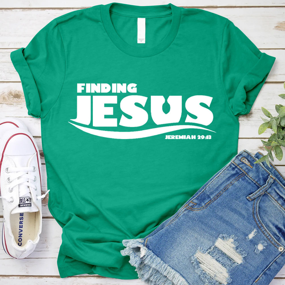 Finding Jesus Christian T-Shirt