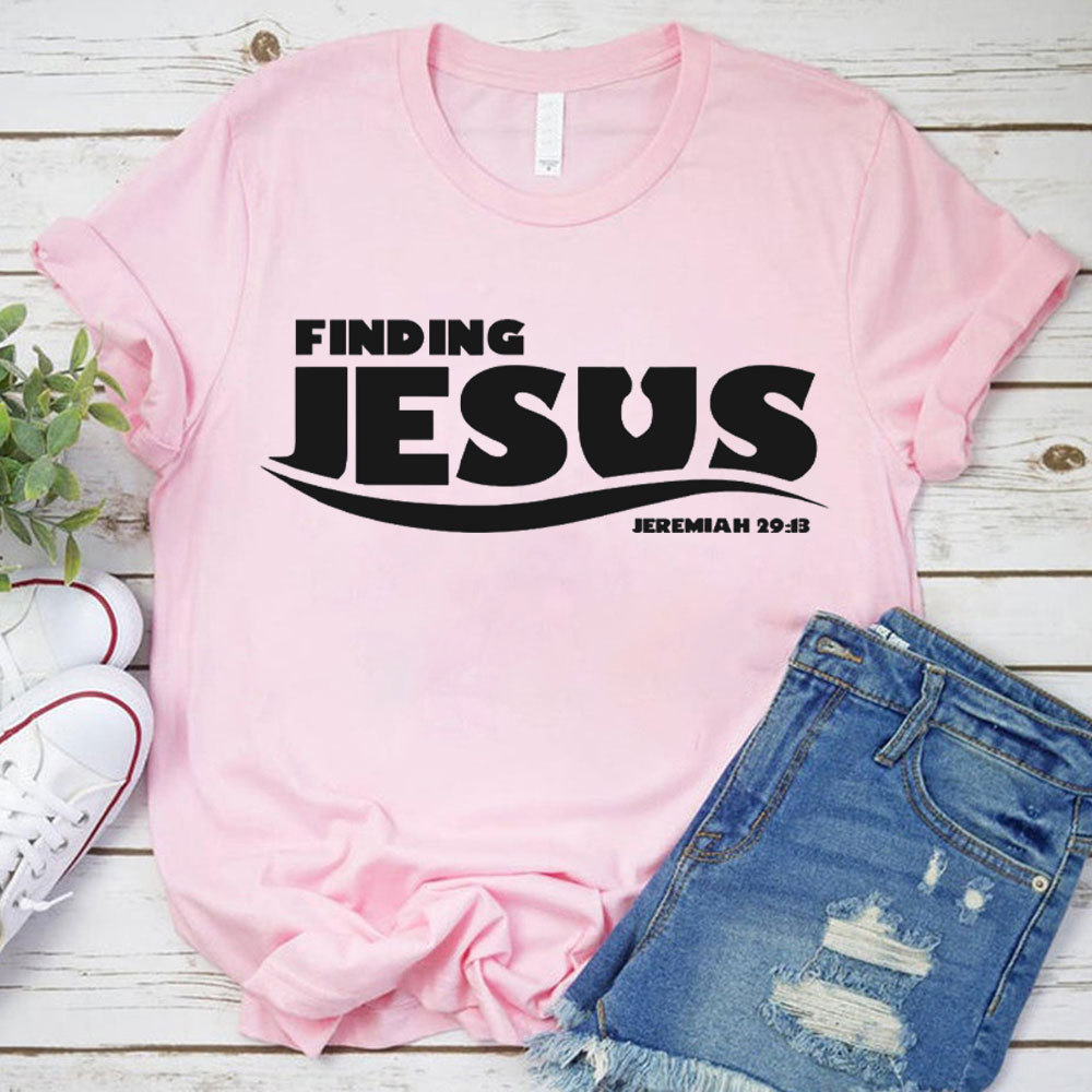 Finding Jesus Christian T-Shirt