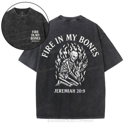 Fire In My Bones Christian Washed T-Shirt