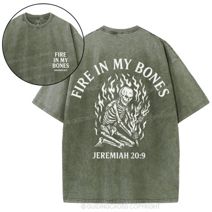Fire In My Bones Christian Washed T-Shirt