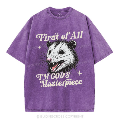 First Of All I Am God Masterpieces Christian Washed T-Shirt