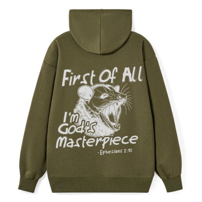 First Of All I Am God's Masterpieces Classic Christian Hoodie