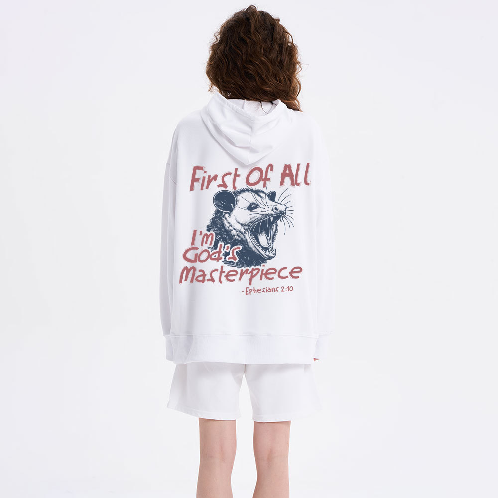First Of All I Am God's Masterpieces Classic Christian Hoodie