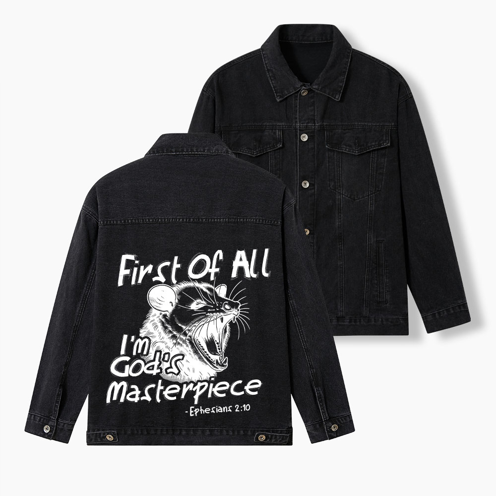 First Of All I'm God's Masterpiece Christian Denim Jacket