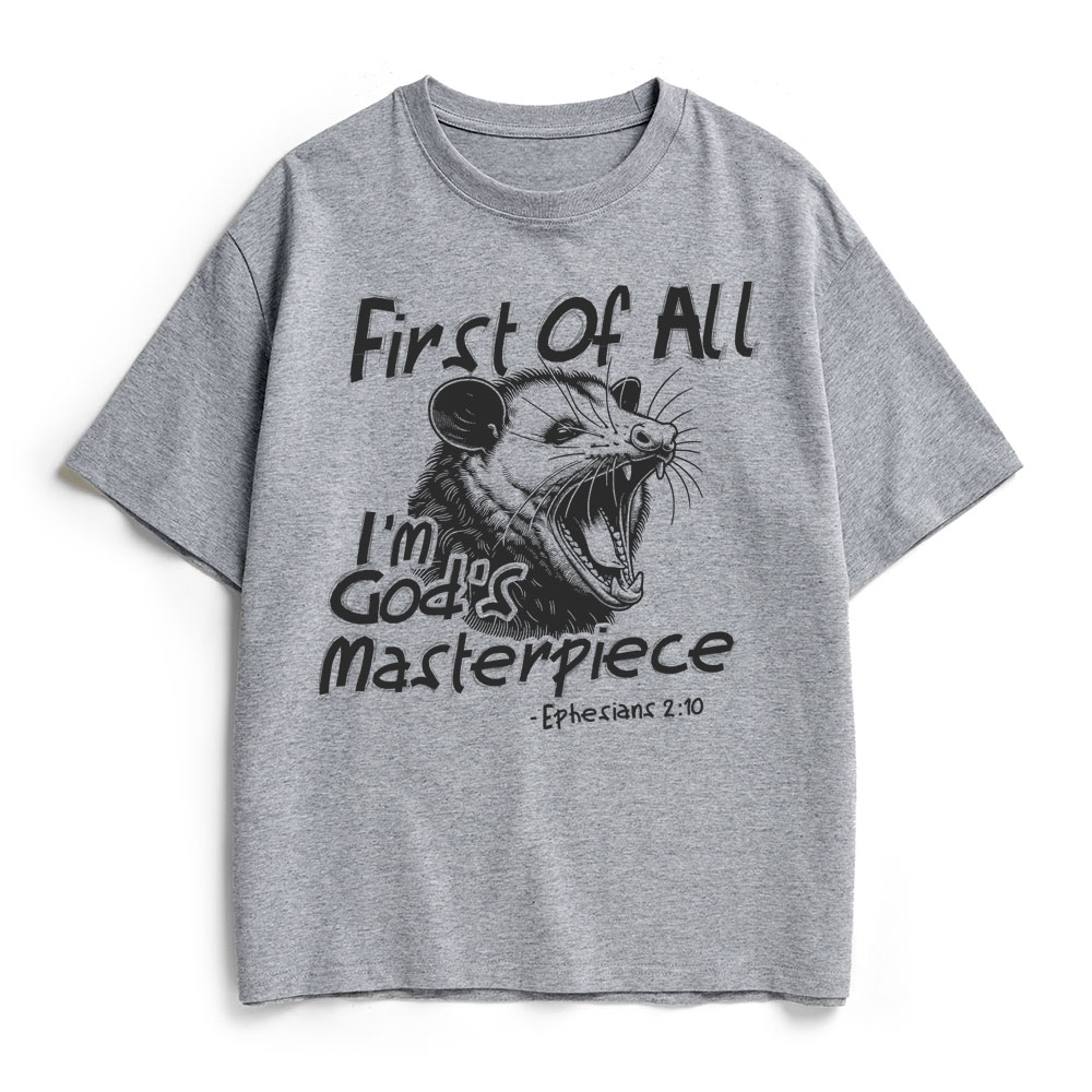 First Of All I'm God's Masterpiece Christian Heavy Cotton T-Shirt