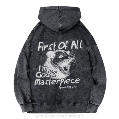First Of All I'm God's Masterpiece Christian Washed Hoodie 