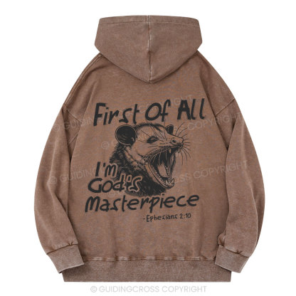 First Of All I'm God's Masterpiece Christian Washed Hoodie 