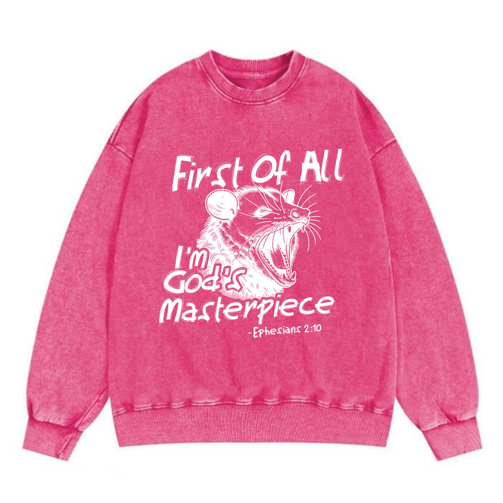 First Of All I'm God's Masterpiece Christian Washed Sweatshirt