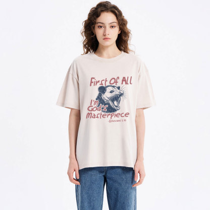 First Of All I'm God's Masterpiece Christian Washed T-Shirt