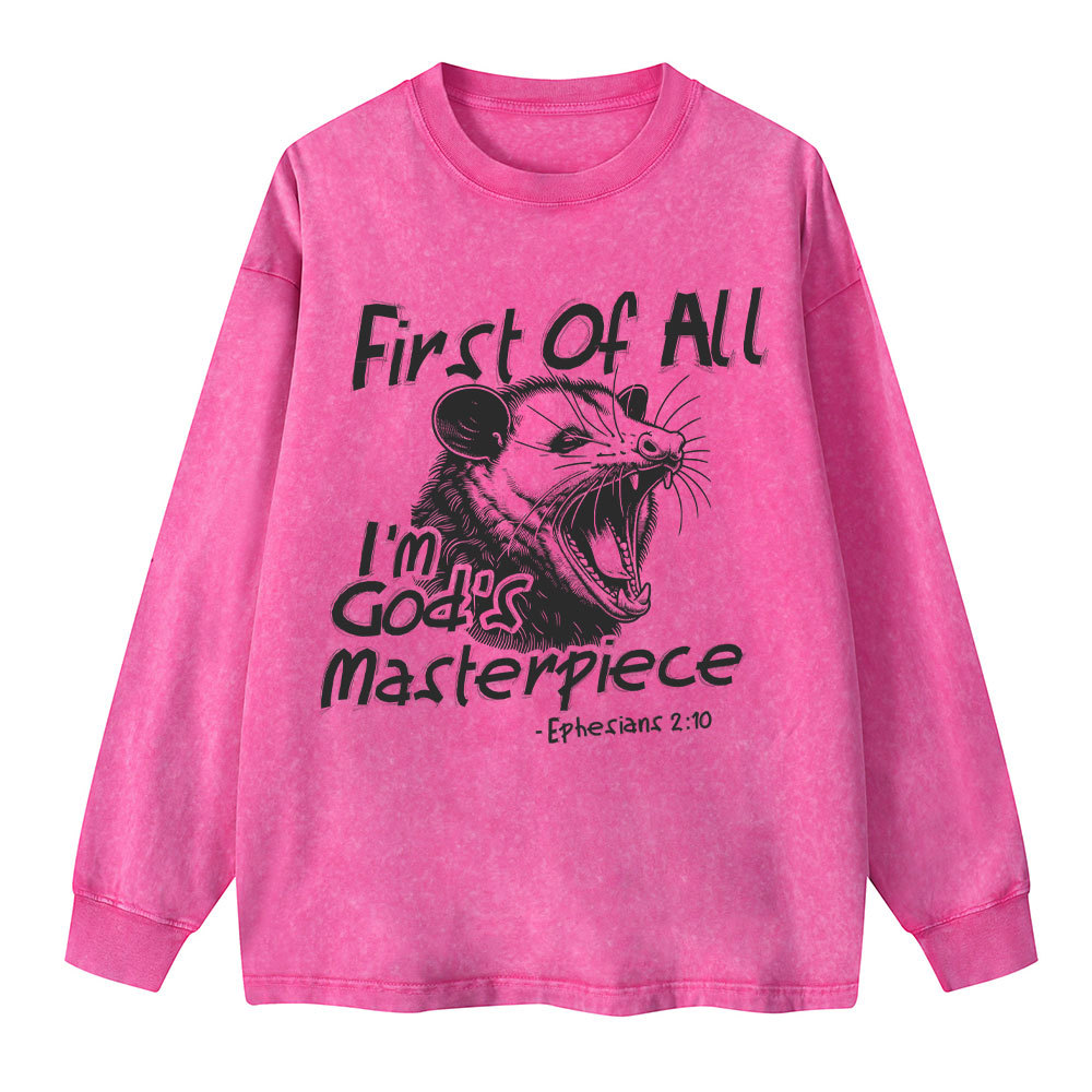 First Of All I'm God's Masterpiece Washed Long Sleeve T-Shirt