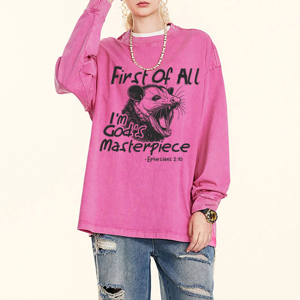 First Of All I'm God's Masterpiece Washed Long Sleeve T-Shirt