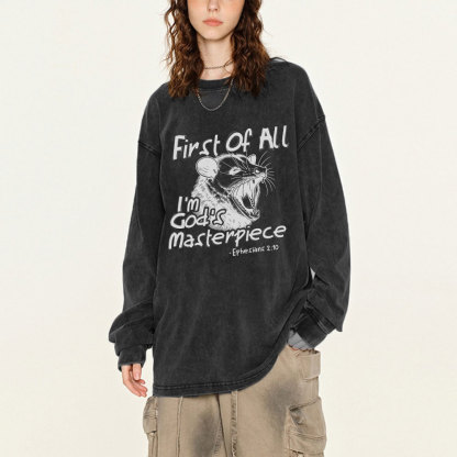 First Of All I'm God's Masterpiece Washed Long Sleeve T-Shirt