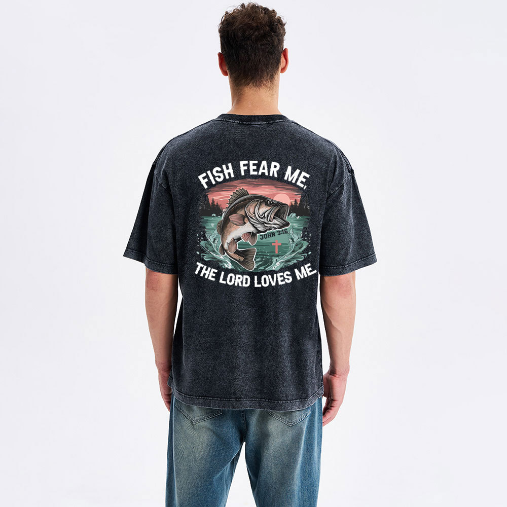 Fish Fear Me The Lord Loves Me Christian Washed T-Shirt