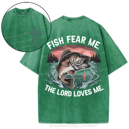 Fish Fear Me The Lord Loves Me Christian Washed T-Shirt